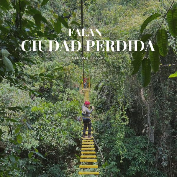 AyniwaTravel_CiudadPerdidaFalan-1